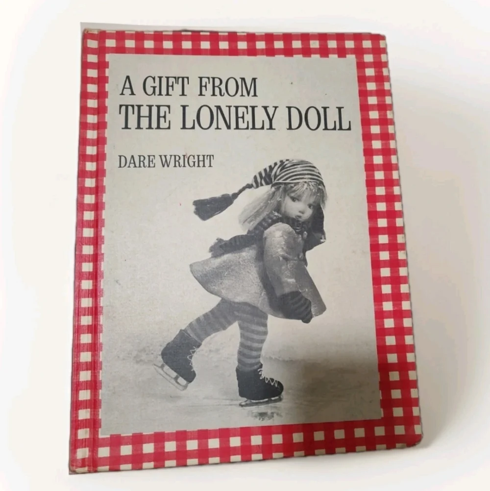 "A Gift From the Lonely Doll" by Dare Wright - 1966 No Dust Jacket VGUC - Picture 1 of 16